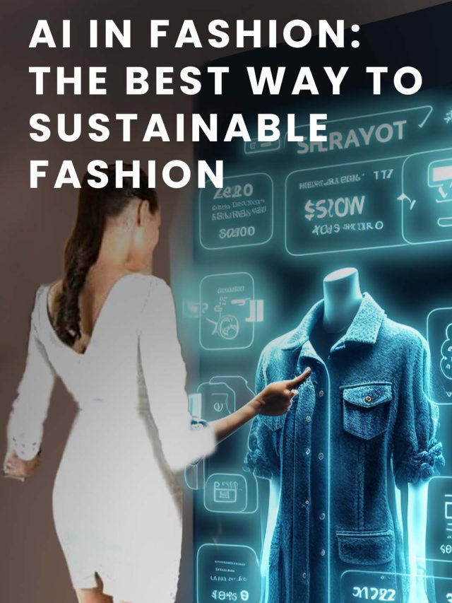 The Dynamic Duo of AI and AR in Fashion: A Perfect Storm